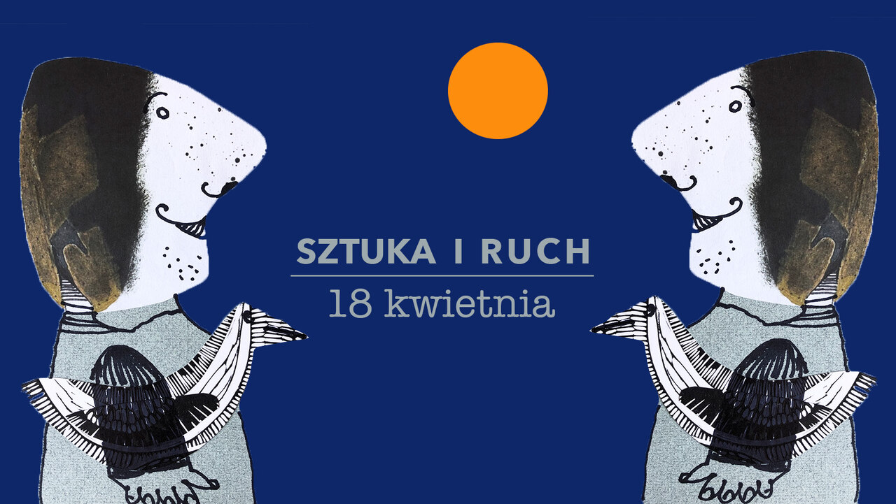 Sztuka i Ruch 04 MNR M.Rostkowska 18 kwietnia 2024